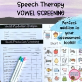 Vowel Screening and Speech Therapy Assessment for Articula