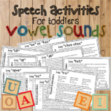 Vowel Sounds Speech Activities for Toddlers Speech Therapy