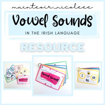Preview of Vowel Sounds in the Irish Language (Resource)