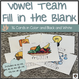 Vowel Team Fill in the Blank Cards