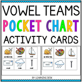 Vowel Team Phonics Cards Center (Pocket Chart Activity)