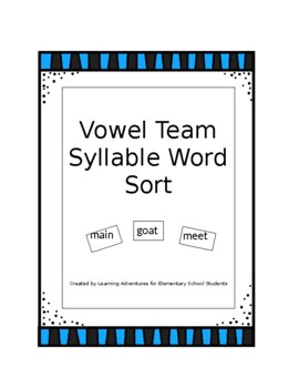 Preview of Vowel Team Syllable Word Sort