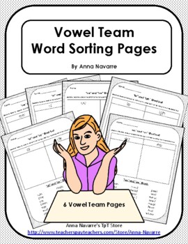 Vowel Team Word Sorting Pages by Anna Navarre | Teachers Pay Teachers