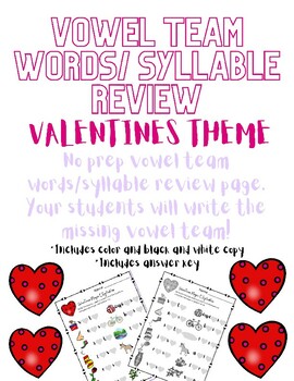 Preview of Vowel Team Words/Syllable Review- Valentines
