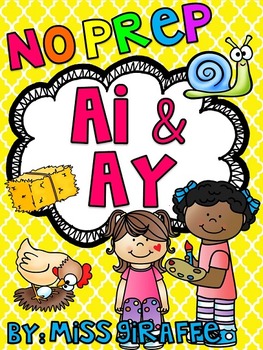 Preview of Vowel Teams AI AY Worksheets and Activities NO PREP Long A Phonics (Vowel Pairs)