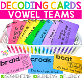 Vowel Teams Decodable Cards for Segmenting, Blending & Fluency