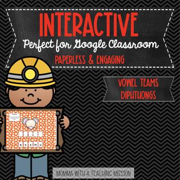 Preview of Vowel Teams Diphthongs Word Work Interactive Google Classroom 