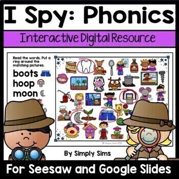 Preview of Vowel Teams I Spy Phonics | Google Slides | Phonemic Awareness | Seesaw Spring
