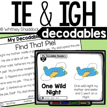 Preview of IE and IGH Vowel Teams Decodable Readers & Decodable Passages