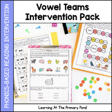 Vowel Teams Intervention Pack | No-Prep Reading & Phonics 