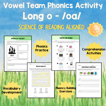 Preview of Vowel Teams - Long o Spelled "oa" - Science of Reading Aligned -- Growing Bundle