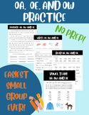 Vowel Teams OA, OE, & OW Long O Practice Easy Small Group 