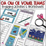 OA OW OE Vowel Teams Worksheets and Activities