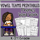 Vowel Teams Phonics Word Work NO-PREP!