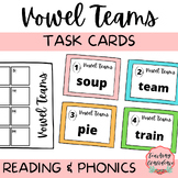 Vowel Teams Task Cards - Phonics 2nd and 3rd Grade ELA