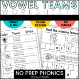 NO PREP Vowel Teams Worksheets and Word Work BUNDLE