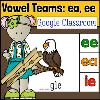 Preview of Vowel Teams ee ea |Digital Clip It Cards |Google Classroom|Distance Learning