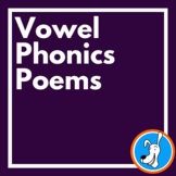 Vowel Phonics Poems