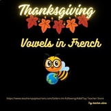 Vowels in french- Reading-writing and coloring- Thanksgivi