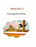 Voyage to Greatness, Principle 5: I am a good crew mate.