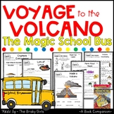 Voyage to the Volcano Magic School Bus Book Companion