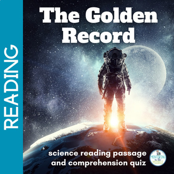 Preview of Space Exploration Reading Passage and Comprehension Questions The Golden Record