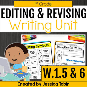 Preview of Editing and Revising Practice, Lessons, Checklist, 1st Grade Writing W.1.5 W.1.6