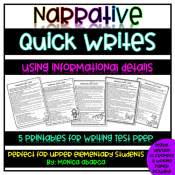 Preview of Narrative Quick Writes using Informational Details (DIGITAL & PRINTABLE)
