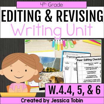 Preview of Revising and Editing Lessons Writing Papers, Rubrics 4th Grade W.4.4 W.4.5 W.4.6