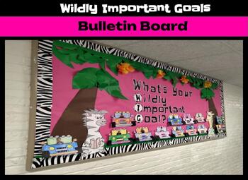 Preview of W.I.G. ( Wildly Important Goals) Bulletin Board