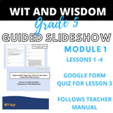W and W Grade 5 Module 1 Lessons 1-4 Guided Slideshow + Go