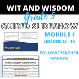 W and W Grade 5 Module 1 Lessons 13-16 Guided Slideshow
