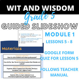 W and W Grade 5 Module 1 Lessons 5-8 Guided Slideshow + Go