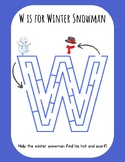 W is for Winter Snowman FUN! Maze Letter Recognition Seaso