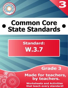 Preview of W.3.7 Third Grade Common Core Bundle - Worksheet, Activity, Poster, Assessment
