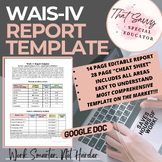 WAIS-IV Report Template (Google Doc) w/ 28 Page Cheat Shee