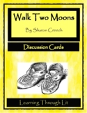WALK TWO MOONS by Sharon Creech - Discussion Cards (Answer