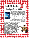 WALL-E Dystopia PBL Project