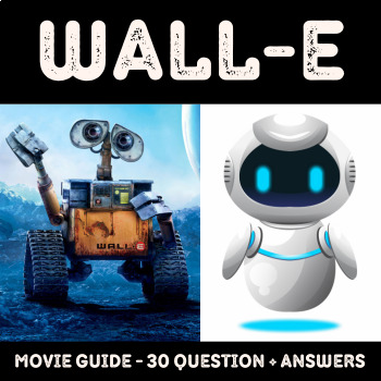Preview of WALL-E Movie Guide - Questions and Answers