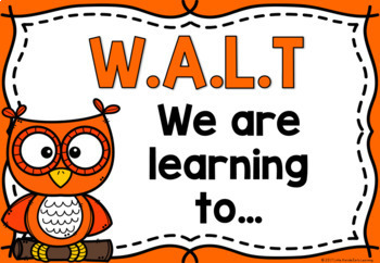 WALT (Learning Intention) & WILF (Success Criteria) Posters- Owls