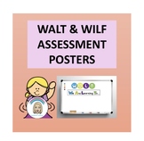 WALT & WILF Assessment Posters