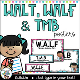 WALT, WILF/WALF, TMB Posters, Learning Intentions Display