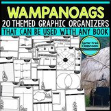 WAMPANOAGS READING COMPREHENSION Activities ANY BOOK Works