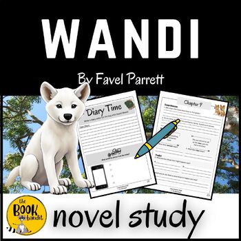 WANDI Novel Study by The Book Bandit | TPT