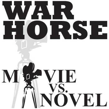 Preview of WAR HORSE Movie vs Novel Comparison - Film Analysis Activity - Morpurgo