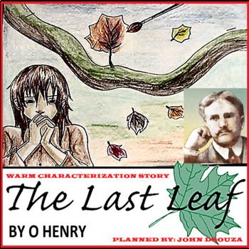 Preview of THE LAST LEAF: WARM CHARACTERIZATION STORY - UNIT PLANS