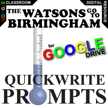 Preview of WATSONS GO TO BIRMINGHAM Quickwrite Journal DIGITAL Bellringer Writing Prompts