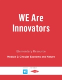 WE Are Innovators - Module 2: Circular Economy and Nature 