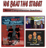 WE BEAT THE STREET Chapters Comprehension Questions (20 PAGES)