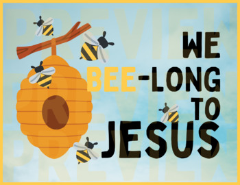 Preview of WE BEE-LONG TO JESUS Classroom Door Décor Kit-Christian Bulletin Board